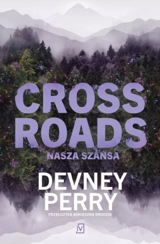 Crossroads. Nasza szansa