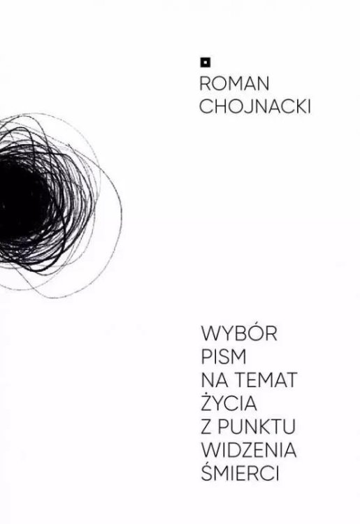 Wybór pism na temat życia z punktu widzenia...