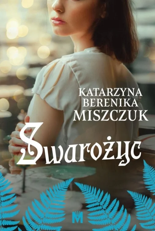 Kwiat paproci T.8 Swarożyc