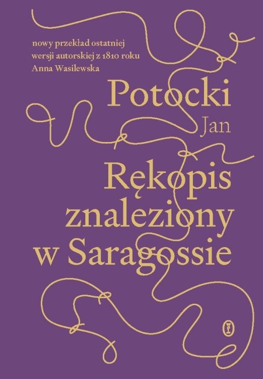 Rękopis znaleziony w Saragossie. w.1810