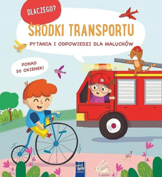 Dlaczego? Pytania i odpowiedzi.. Środki transportu