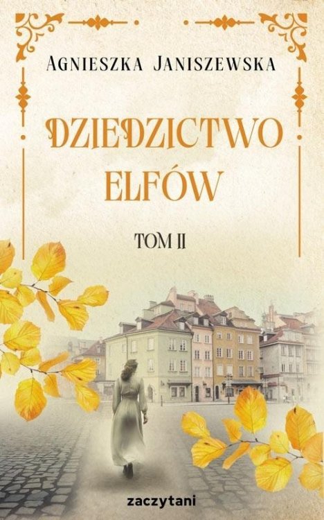 Dziedzictwo elfów T.2