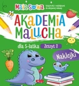 Akademia malucha dla 5latka. Zeszyt 3