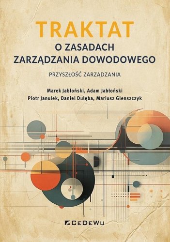 Traktat o zasadach zarządzania dowodowego