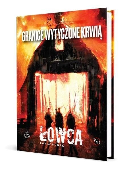 Granice wytyczone krwią