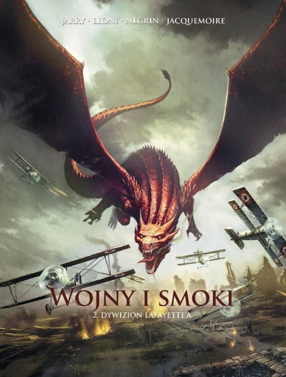 Wojny i smoki T.2 Dywizjon Lafayette'a