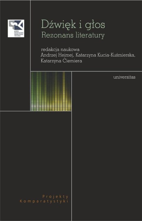 Dźwięk i głos. Rezonans literatury