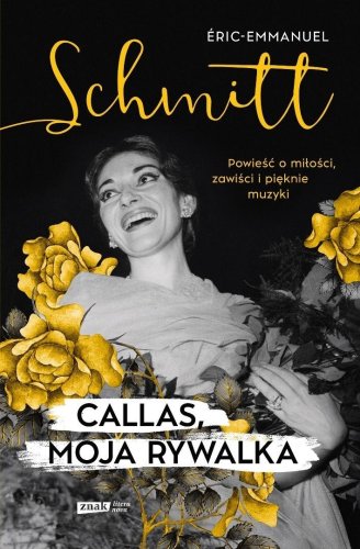 Callas, moja rywalka