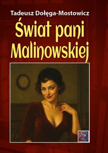 Świat pani Malinowskiej