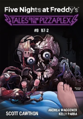 Five Nights at Freddy's T.8 Tales from the...