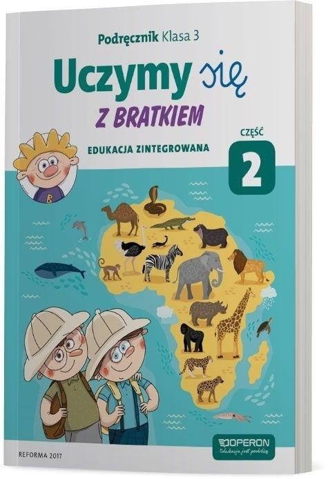 Uczymy się z Bratkiem 3 Podręcznik cz.2 OPERON