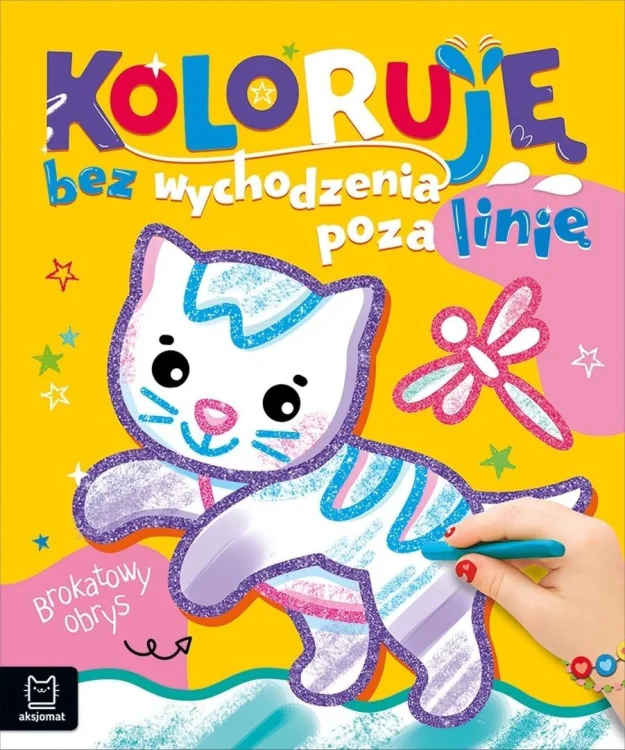 Koloruję bez wychodzenia poza linię Kotek brokat