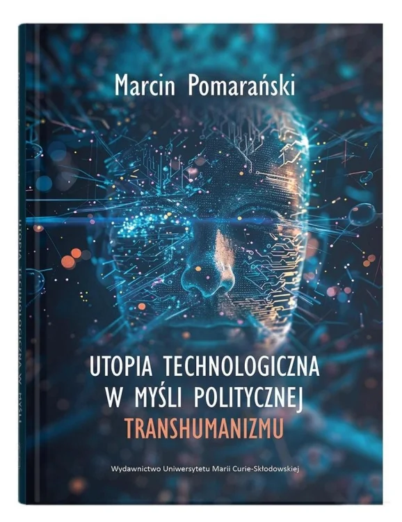 Utopia technologiczna w myśli politycznej...