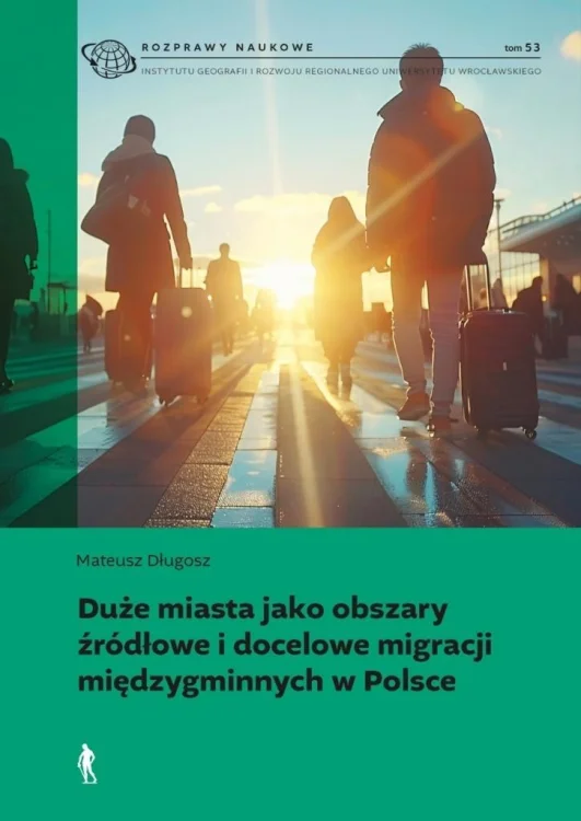 Duże miasta jako obszary źródłowe i docelowe...