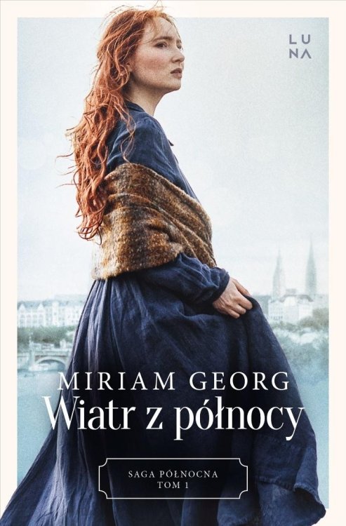 Saga północna T.1 Wiatr z północy