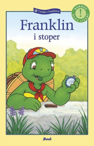 Czytamy z Franklinem. Franklin i stoper