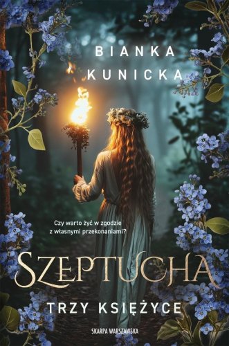 Szeptucha. Trzy księżyce