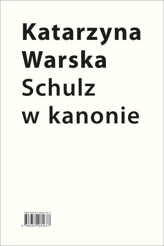Schulz w kanonie. Recepcja szkolna w latach 1945..