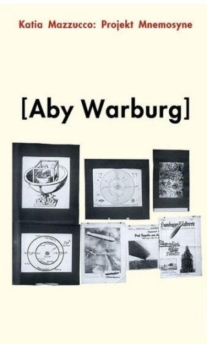Projekt Mnemosyne Aby Warburg
