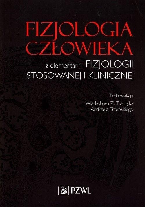 Fizjologia człowieka z elementami fizjologii...