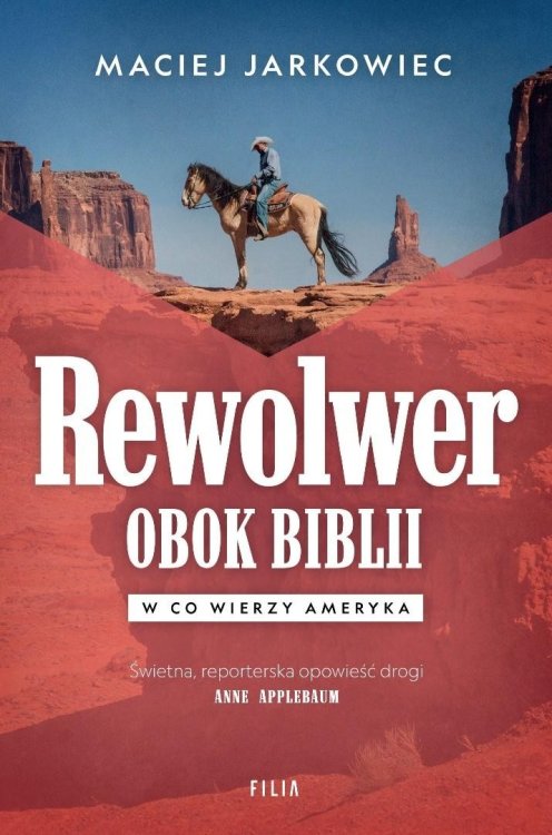 Rewolwer obok Biblii. W co wierzy Ameryka