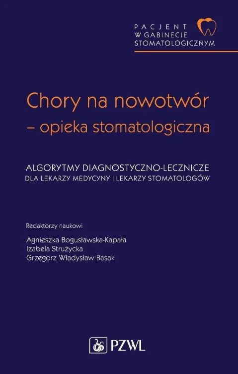 Chory na nowotwór - opieka stomatologiczna