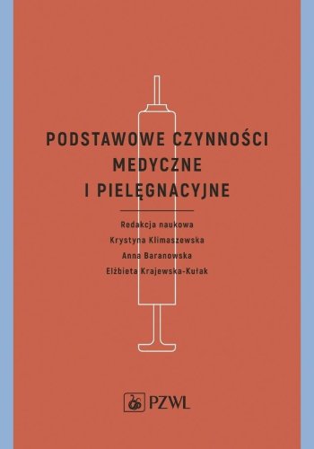 Podstawowe czynności medyczne i pielęgnacyjne