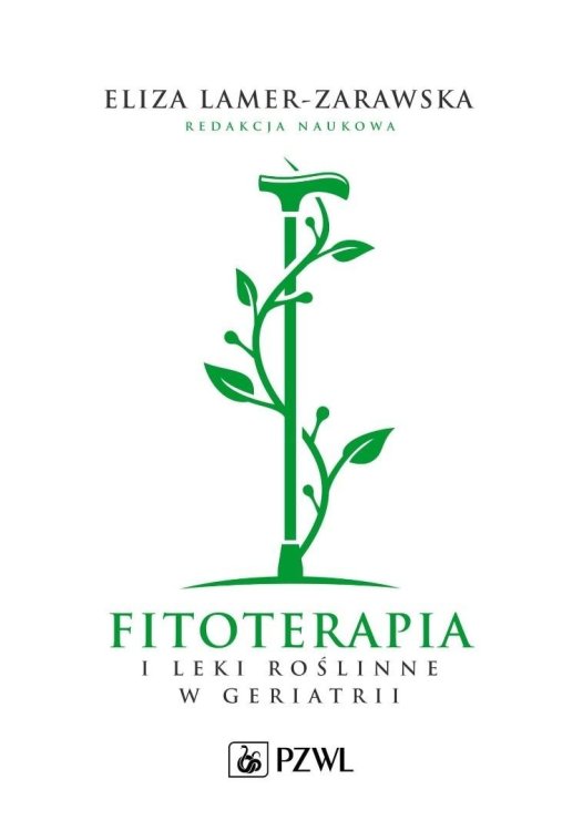 Fitoterapia i leki roślinne w geriatrii