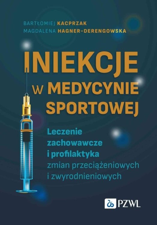 Iniekcje w medycynie sportowej. Leczenie zachow..