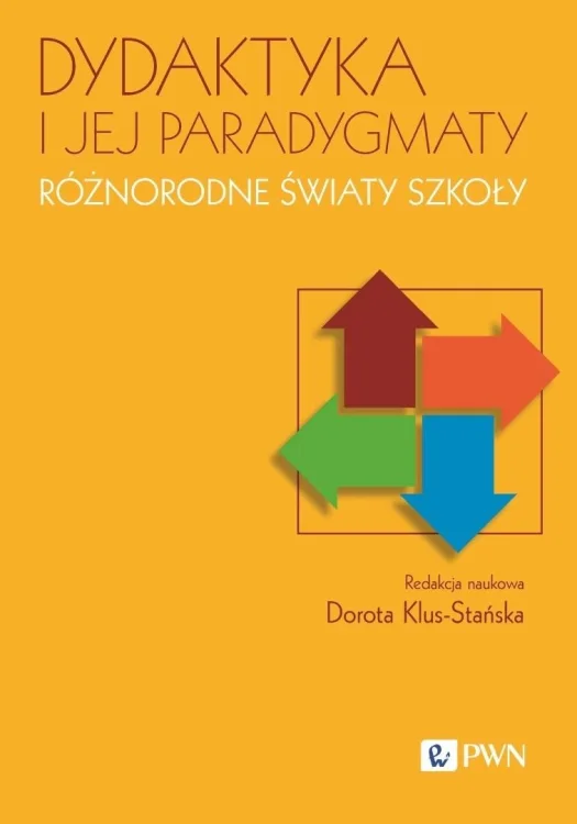 Dydaktyka i jej paradygmaty