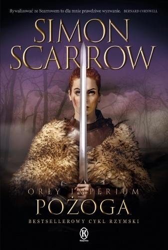 Orły Imperium 22. Pożoga