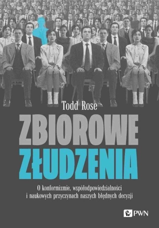 Zbiorowe złudzenia. O konformizmie...