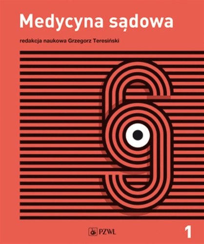 Medycyna sądowa t. 1