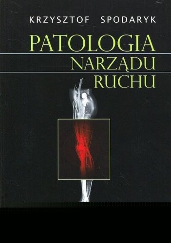 Patologia narządu ruchu