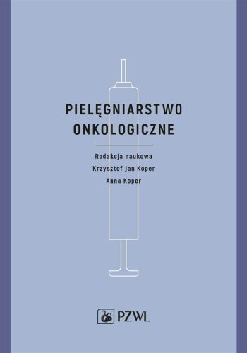 Pielęgniarstwo onkologiczne