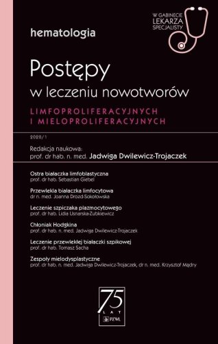 Postępy w leczeniu nowotworów limfoproliferacyjnyc