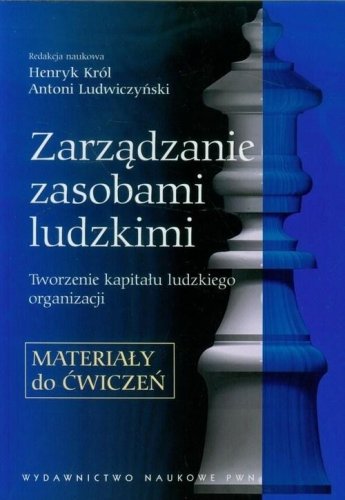 Zarządzanie zasobami ludzkimi. Materiały do ćw.