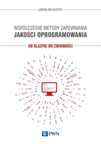 Współczesne metody zapewniania jakości oprogram.