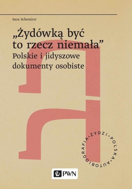 Żydówką być to rzecz niemała