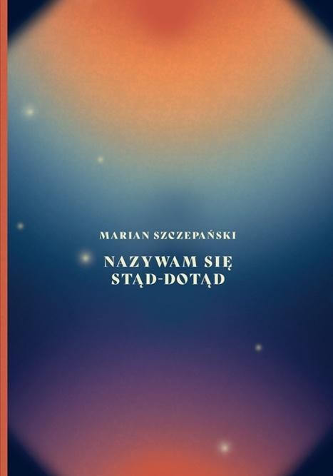 Nazywam się stąd-dotąd