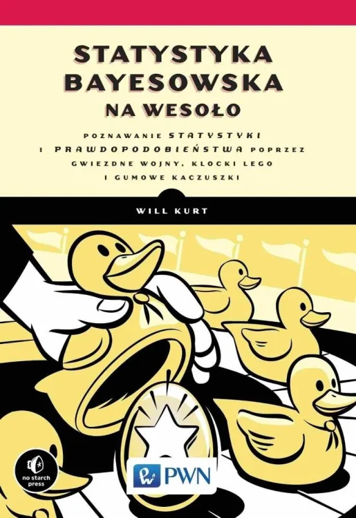Statystyka Bayesowska na wesoło. Poznawaj statyst.