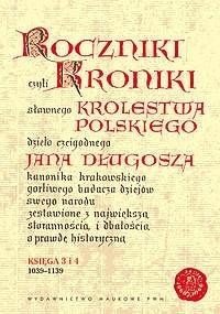Roczniki czyli Kroniki sławnego... Księga 3-4