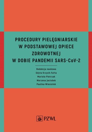 Procedury pielęgniarskie w Podstawowej Opiece...
