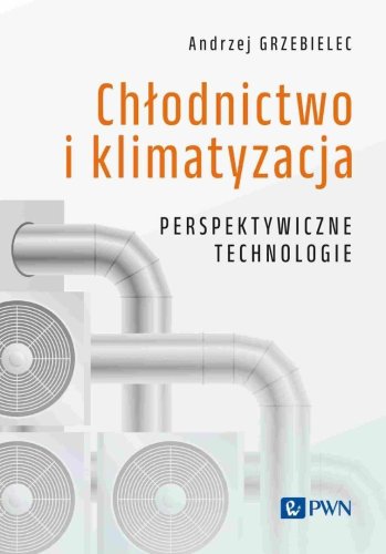 Chłodnictwo i klimatyzacja