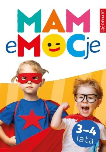 Mam emocje. Wiek 3-4 lata