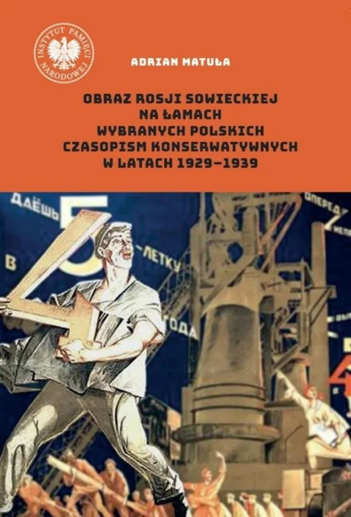 Obraz Rosji sowieckiej na łamach wybranych..