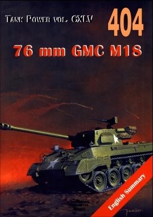 76 mm GMC M18. Tank Power vol. CXLV 404 Hell Cat