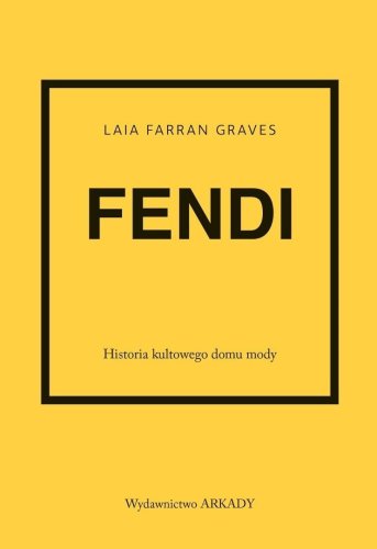 Fendi. Historia kultowego domu mody