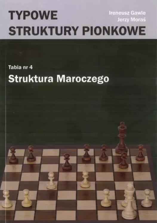 Typowe struktury pionkowe. Struktura Maroczego