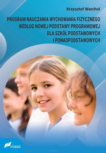 Program nauczania wychowania fizycznego według...